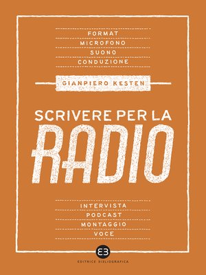 cover image of Scrivere per la radio